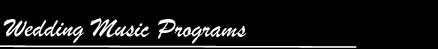 Wedding Music Programs